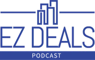 EZ Deals Podcast