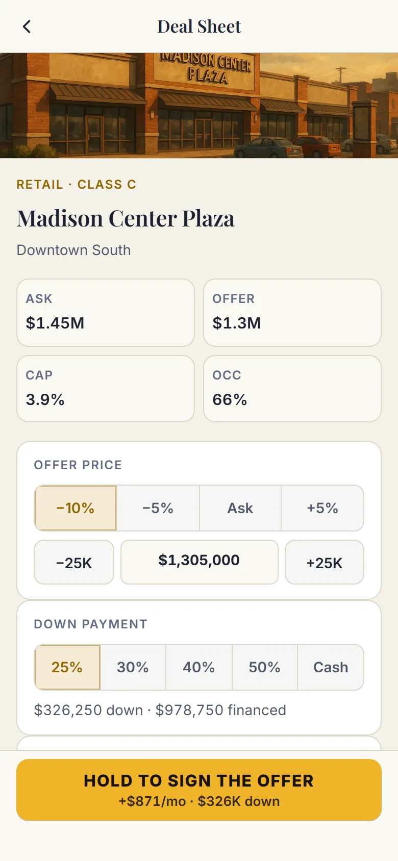 The deal sheet for Madison Center Plaza: an offer at 90% of asking, 25% down, and the monthly cash flow